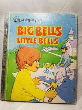Big Bells Little Bells A Happy Day Book Collection Vintage Children Book Withrow